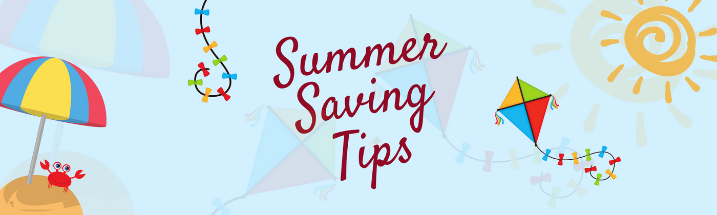 How to save money over the summer